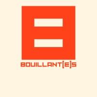 Bouillant(e)s