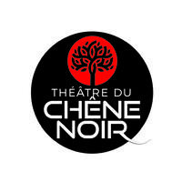 Théâtre du Chêne Noir