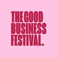 The Good Business Festival