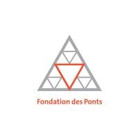 Fondation des Ponts
