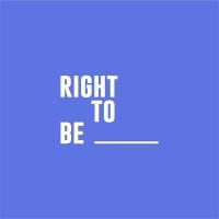 Right to Be 