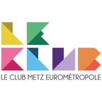 LE CLUB Metz Eurométropole