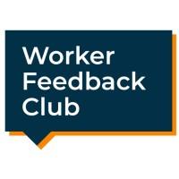 Worker Feedback Club