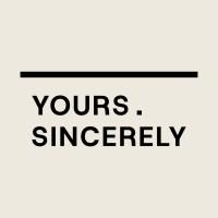 YOURS SINCERELY