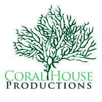 Coral House Productions, LLC