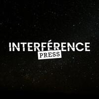 INTERFÉRENCE PRESS