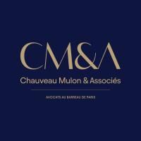 CM&A - Chauveau Mulon & Associés