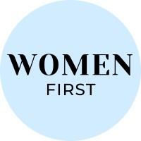 WOMEN FIRST