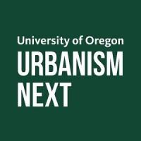 Urbanism Next Center at the University of Oregon