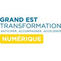 Grand Est Transformation (GET) Numérique
