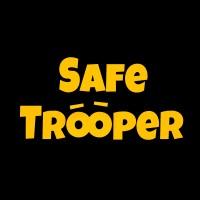 SAFETROOPER