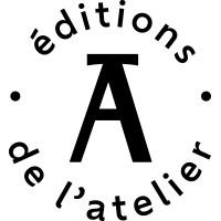 LES ÉDITIONS DE L'ATELIER