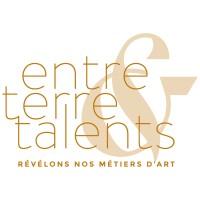 ENTRE TERRE & TALENTS
