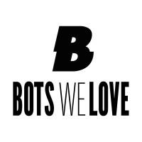 BotsWeLove
