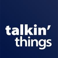 Talkin'​ Things