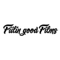 Fiilin Good Films