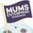 Mums Enterprise Ltd