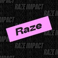 Raze Impact