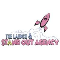 The Launch and Stand Out Agency