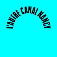 EPCC L'Autre Canal • Nancy