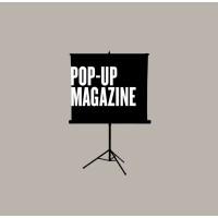Pop-Up Magazine Productions