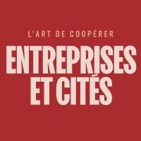 Entreprises & Cités