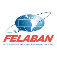 FEDERACIÓN LATINOAMERICANA DE BANCOS - FELABAN