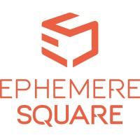 Ephemere Square