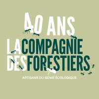 La Compagnie des Forestiers